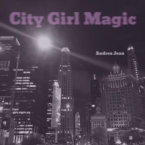 City Girl Magic