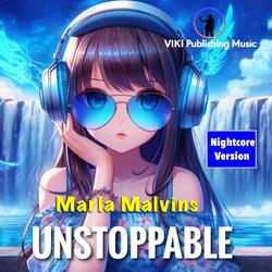 Unstoppable (Nightcore Version)