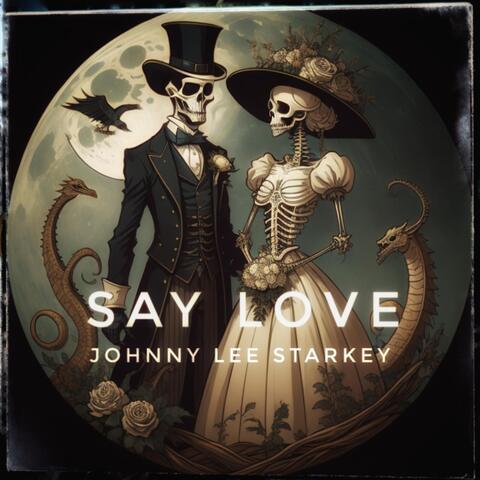 Say Love