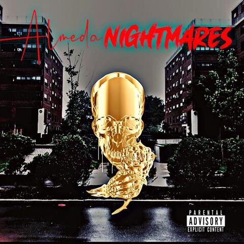 Almeda Nightmares