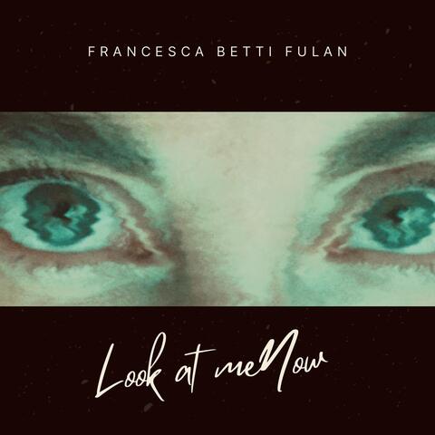 Look at Me Now