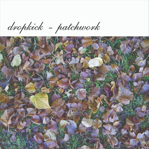 Patchwork (Remastered)