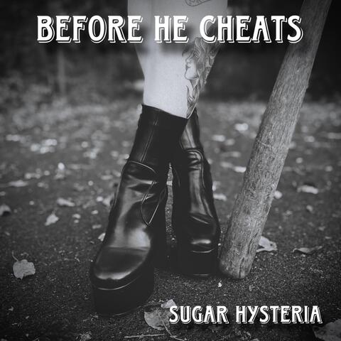 Before He Cheats