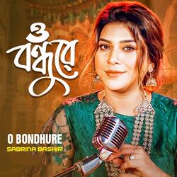 O Bondhure