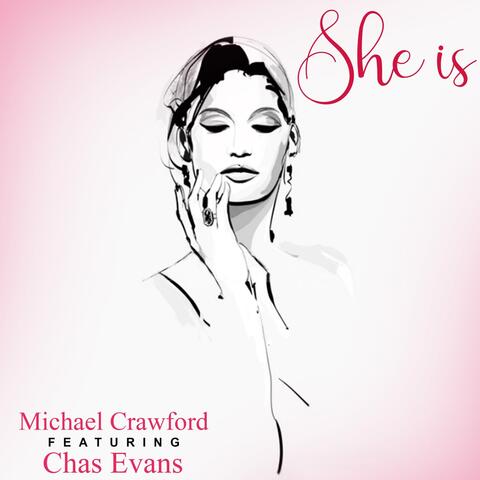 She Is (feat. Chas Evans)