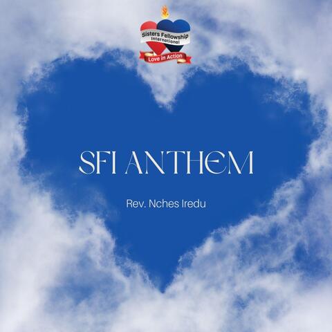 SFI Anthem