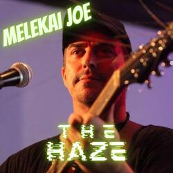 The Haze