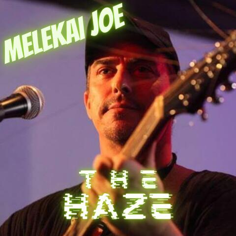 The Haze