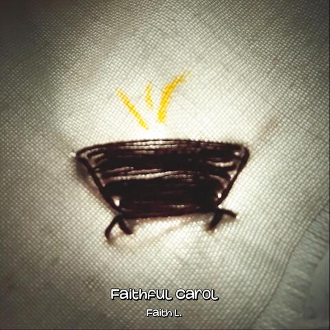 Faithful Carol