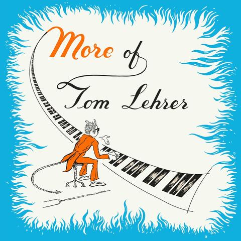 More of Tom Lehrer