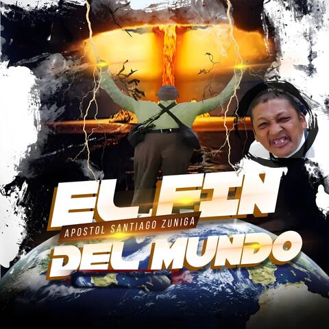 El Fin del Mundo