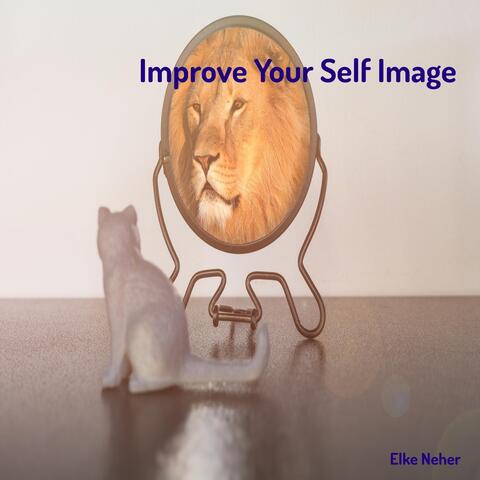 Improve Your Self Image