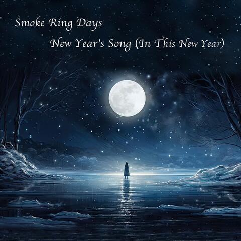 New Year's Song (In This New Year)