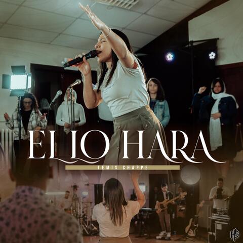 El Lo Hara (En Vivo)