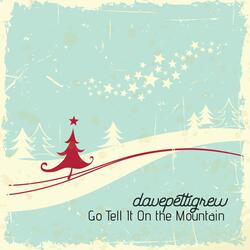 Go Tell It on the Mountain