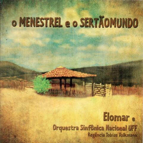 O Menestrel e o Sertãomundo (Ao Vivo)