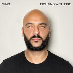 Fighting With Fire