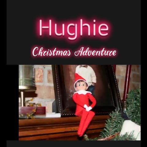 Christmas Adventure Hughie