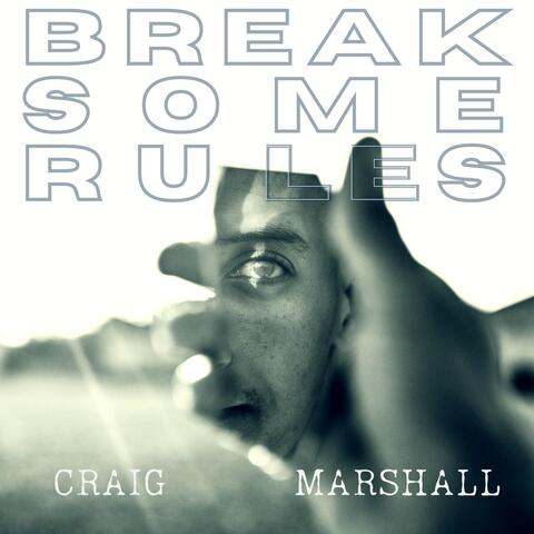 Break Some Rules
