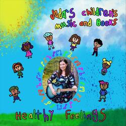 Healthy Feelings