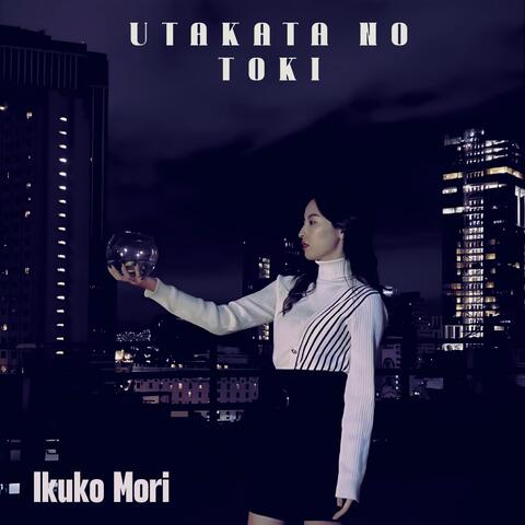 Utakata no toki