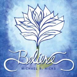 I Believe in Christ (feat. Timothy Goodman)
