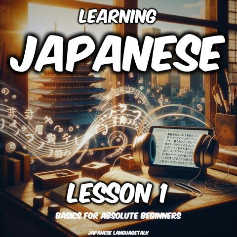 Learning Japanese, Lesson 1: Basics for Absolute Beginners