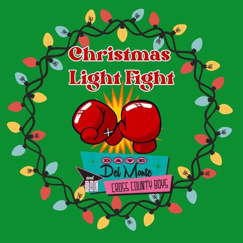 Christmas Light Fight