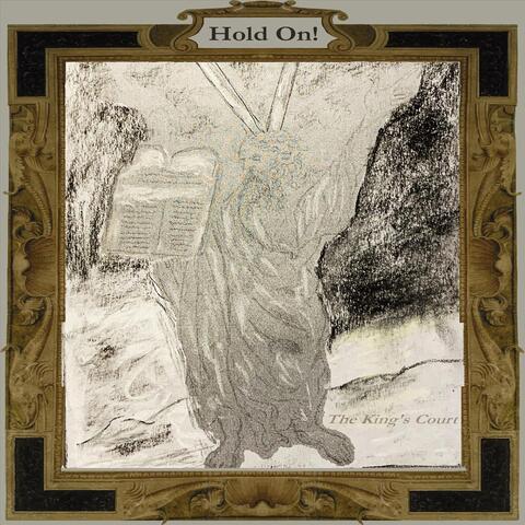 Hold On!