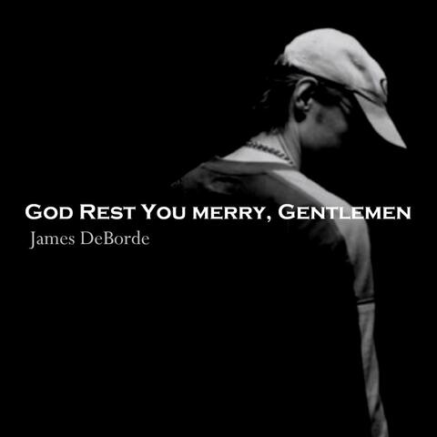 God Rest You Merry Gentlemen