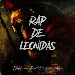 Rap de Leónidas (feat. Bastiancortesxv)