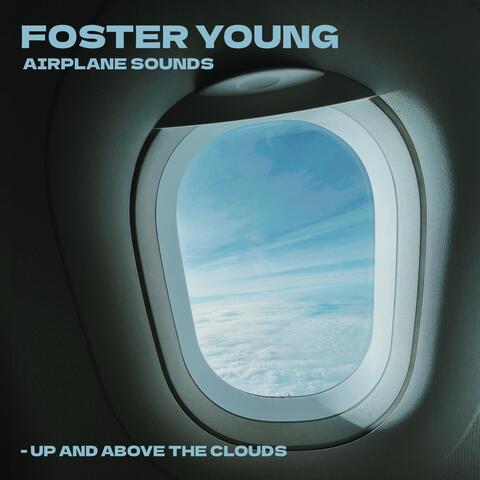 Airplane Sounds – Up and Above the Clouds