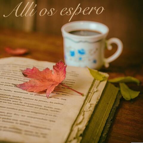 Allí os espero