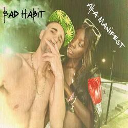 Bad Habit
