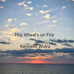 This Wheel’s on Fire