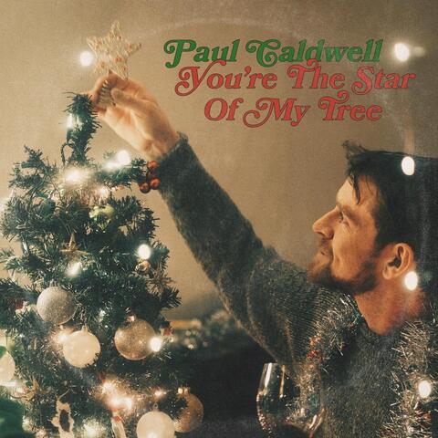 You're the Star of My Tree