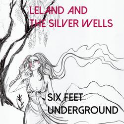 Six Feet Underground
