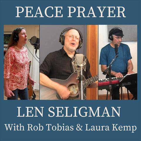 Peace Prayer (feat. Rob Tobias & Laura Kemp)