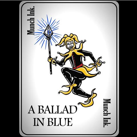 A Ballad in Blue