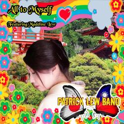 All to Myself (feat. Madeline Lew)