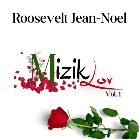 Mizik Lov, Vol. 1