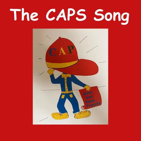 The CAPS Song