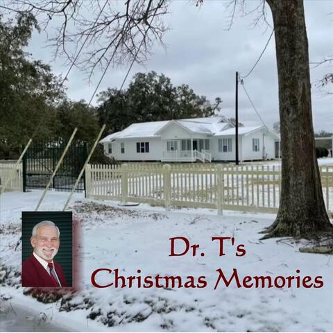 Dr. T Christmas Memories