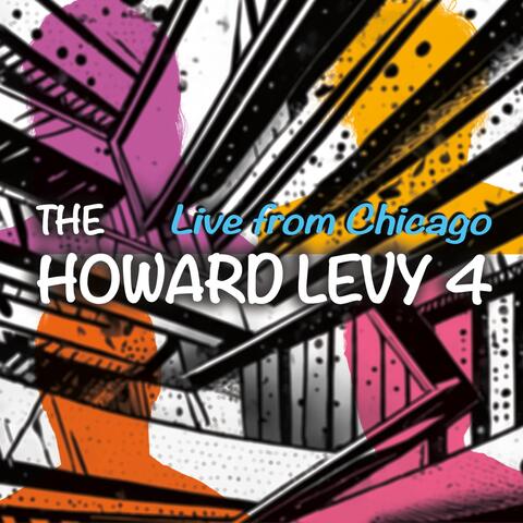 The Howard Levy 4: Live from Chicago