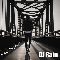 It's Calling Me (Rain's Afro Mix)