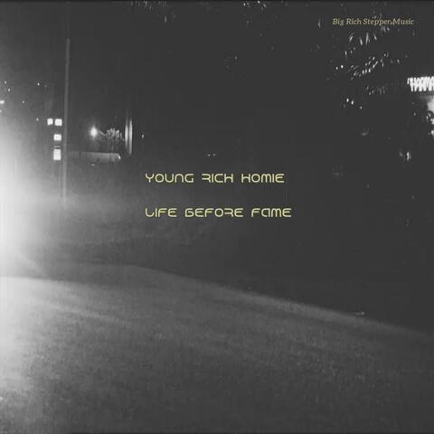 Life Before Fame