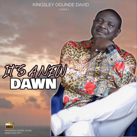 ITS A NEW DAWN