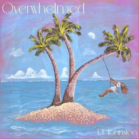 Overwhelmed