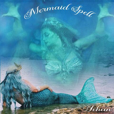 Mermaid Spell
