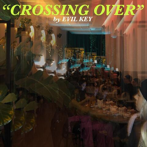 Crossing Over